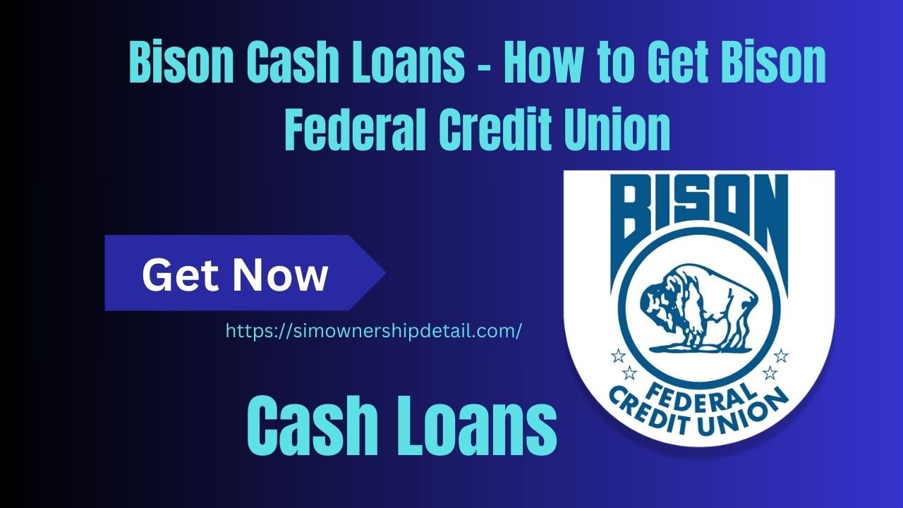 Bison Cash Loans - How to Get Bison Federal Credit Union