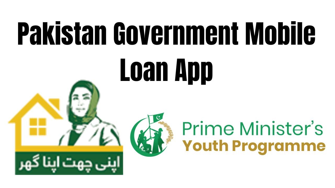 Pakistan Government Mobile Loan App